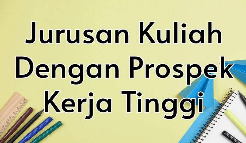 Berikut 10 Jurusan Yang Mudah Untuk Mendapat Pekerjaan